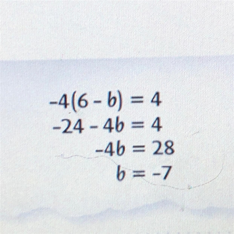 8. The equation at the right has been incorrectly solved. a. What error was made? -4(6-b-example-1