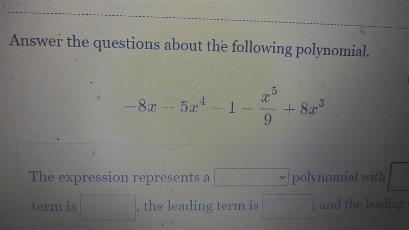 Answer the questions about the following polynomial. - 8x - 5x+ - 1 + 8x3 9-example-1