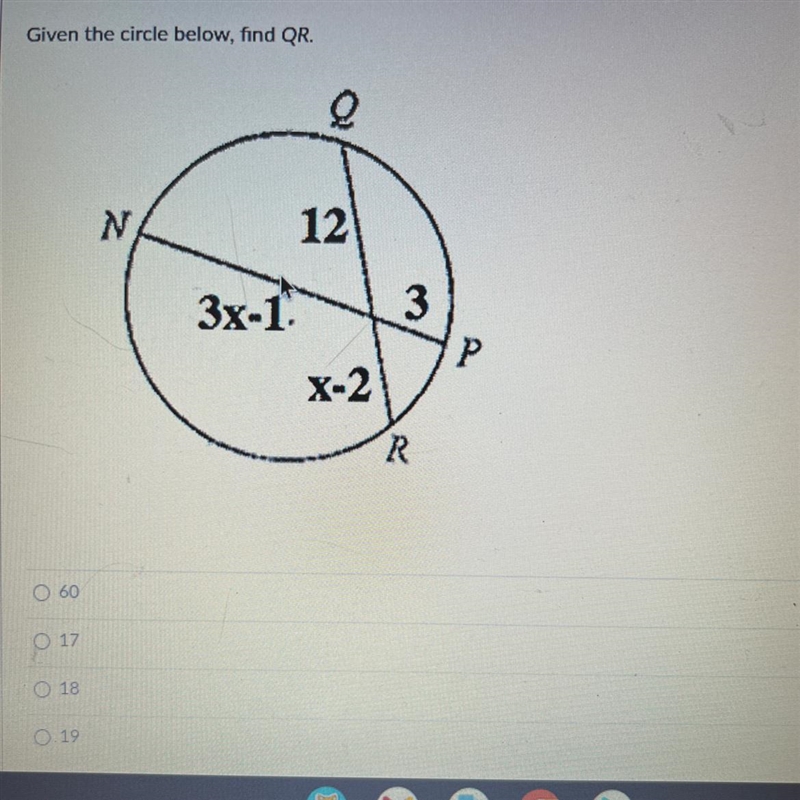 Given the circle below, find QR.-example-1