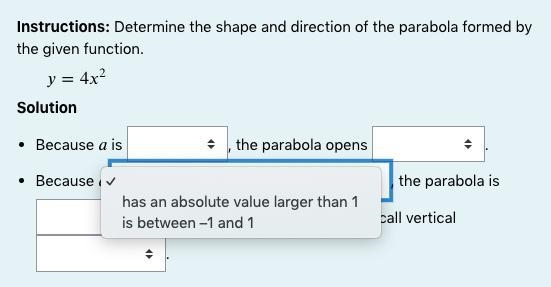 Instructions: Determine the shape and direction of the parabola formed by the given-example-3