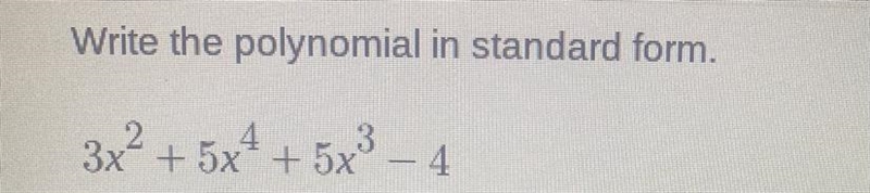 [20 points] Write the polynomial in standard form. (Look at the Photo)-example-1