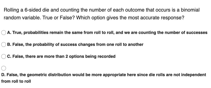 Rolling a 6-sided die and counting the number of each outcome that occurs is a binomial-example-1