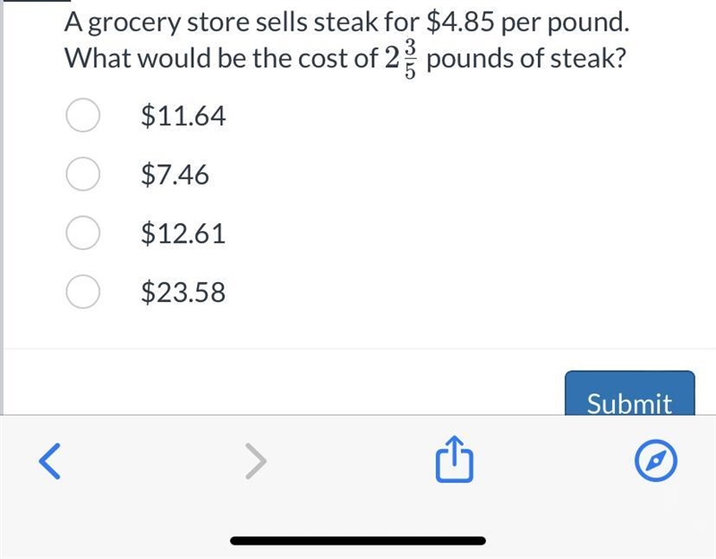 Agrocery store sells steak for $4.85 per pound. What would be the cost of 23 pounds-example-1