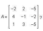 What is the determinant of the image shown? A.–74 B.–51 C.51 D.69-example-1