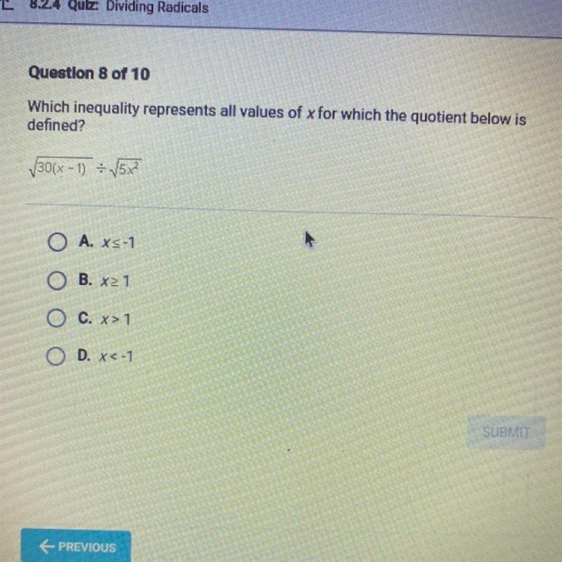 Which inequality represents all values of x for which the quotient below is defined-example-1