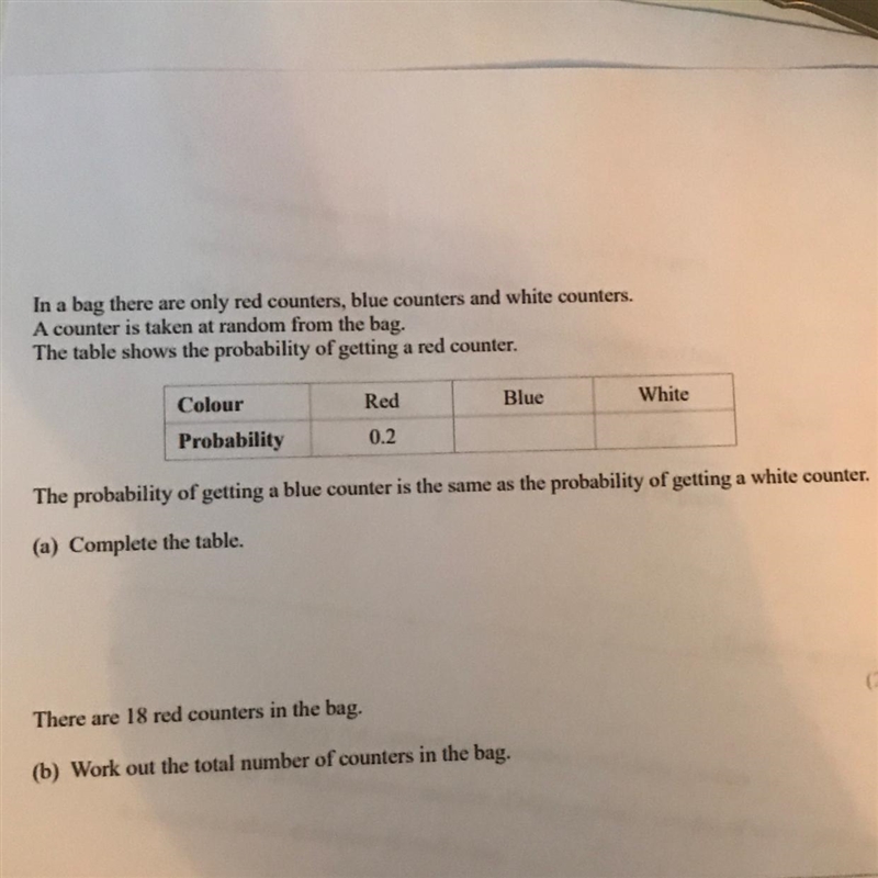 (a) Complete the table. There are 18 red counters in the bag. (b) Work out the total-example-1