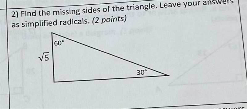 long leg2) Find the missing sides of the triangle. Leave your answers as simplified-example-1