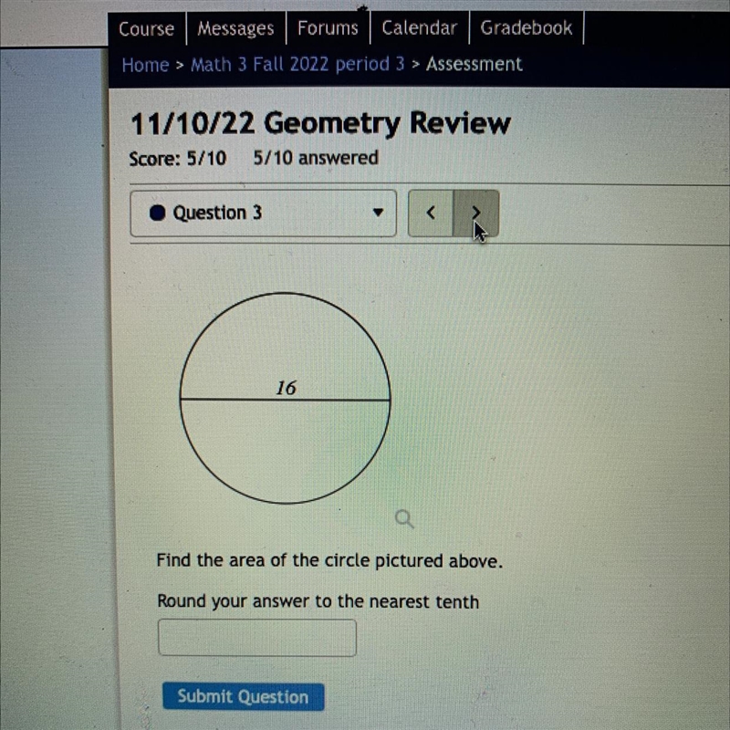 Find the area of the circle pictured above. Round your answer to the nearest tenth-example-1