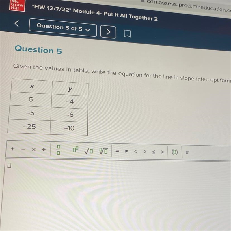 Question 5 Given the values in table, write the equation for the line in slope-intercept-example-1