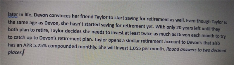 how much money will be in Taylor's retirement count if she continues to make the same-example-1