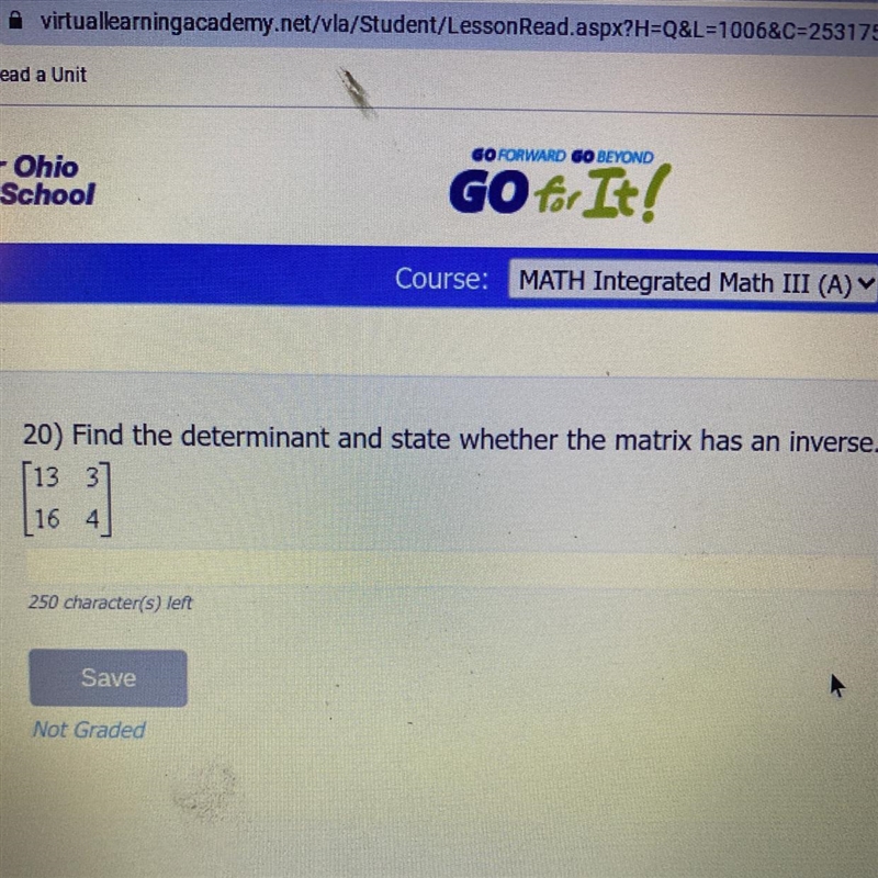 Find the determinant and state whether the matrix has an inverse.-example-1