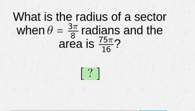 What is the radius of the sector?-example-1