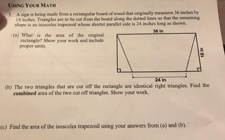 A sign is being made from a rectangular board of wood that originally measures 36 inches-example-1