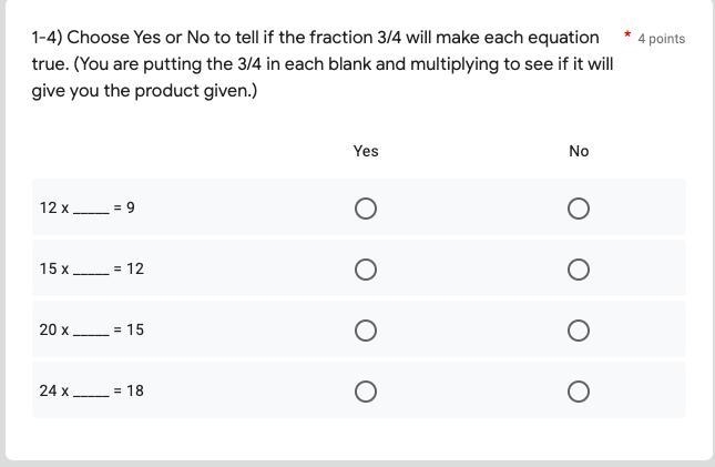 1-4) Choose Yes or No to tell if the fraction 3/4 will make each equation true. (You-example-1