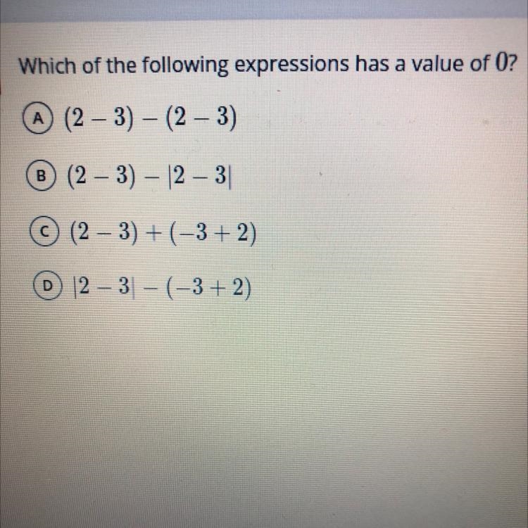 Which of the following expressions has a value of 0? A (2-3) - (2-3) B (2-3) - 12-31 c-example-1