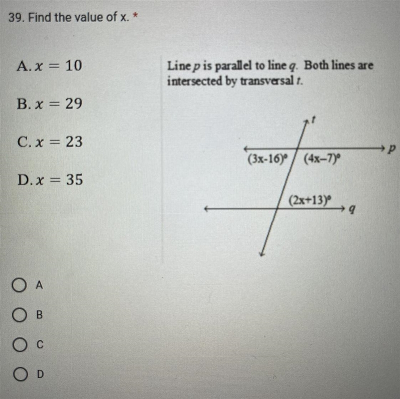 Find the value of x. * A. x = 10 B. x = 29 C. x = 23 D. x = 35 Line p is parallel-example-1