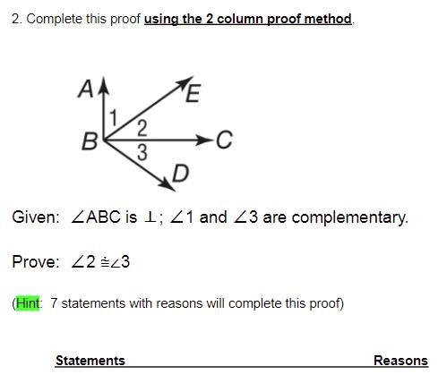 Given: ∠ABC is ⊥; ∠1 and ∠3 are complementary. Prove: ∠2 ⩭∠3-example-1