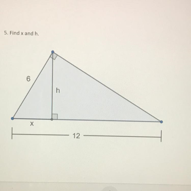 Find x and h (And show work)-example-1