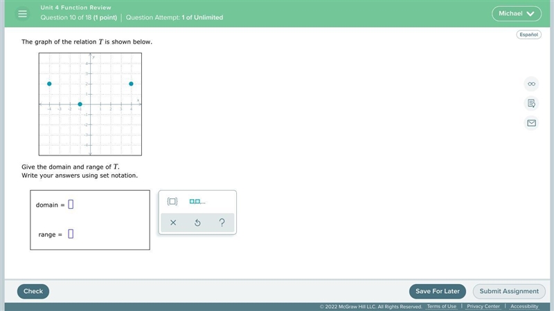 Give the domain and range of t. Write your answers using set notation.-example-1