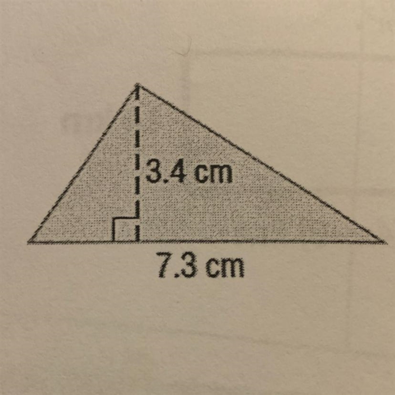 7. Find the area of the Triangle 3.4 cm 7.3 cm-example-1