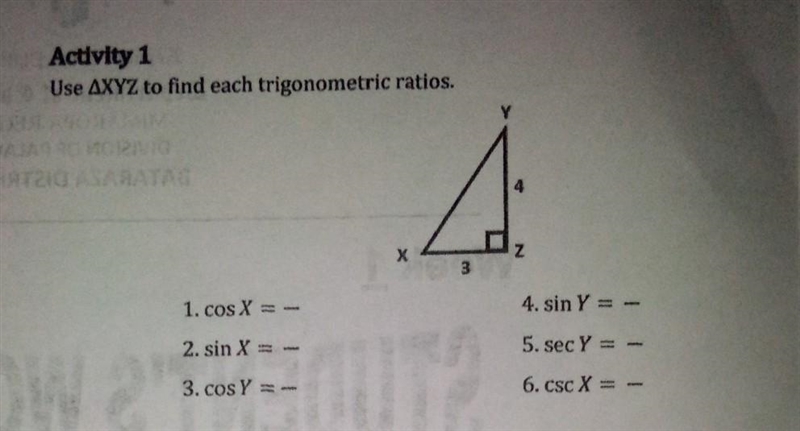 Activity 1 Use ∆XYZ to find each trigonometric ratios.​-example-1