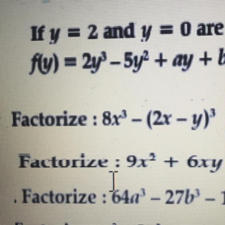 Factorize : 8x^3 - (2x - y)^3-example-1