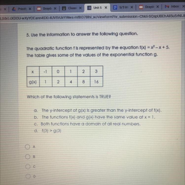 5. Use the information to answer the following question.The quadratic function f is-example-1