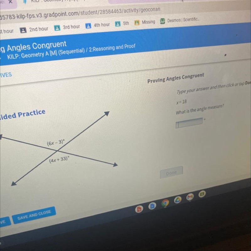 Type your answer and then click or tap done X=18 What is the angle measure?-example-1