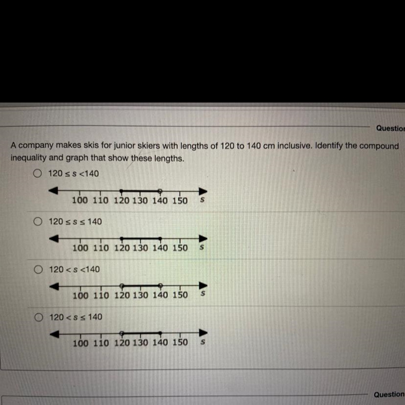 A company makes skis for junior skiers with lengths of 120 to 140 cm inclusive. Identify-example-1