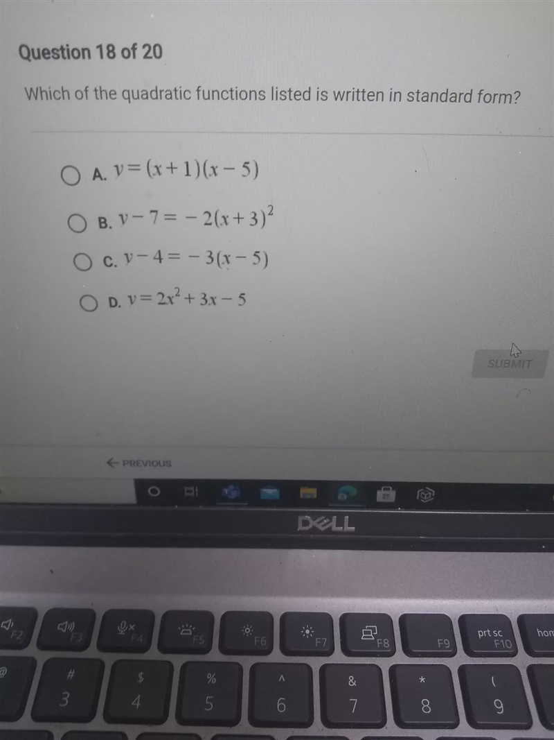 Which of the quadratic functions listed is written in standard form? O A. v= (x + 1)(x-example-1