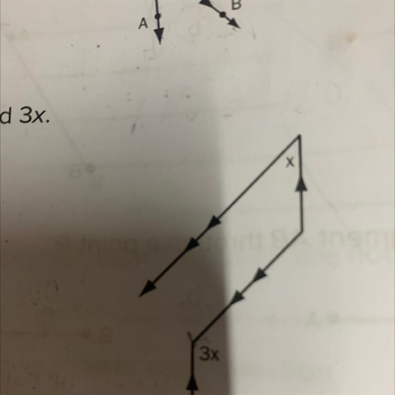 А 2. Find the values of x and 3x.-example-1