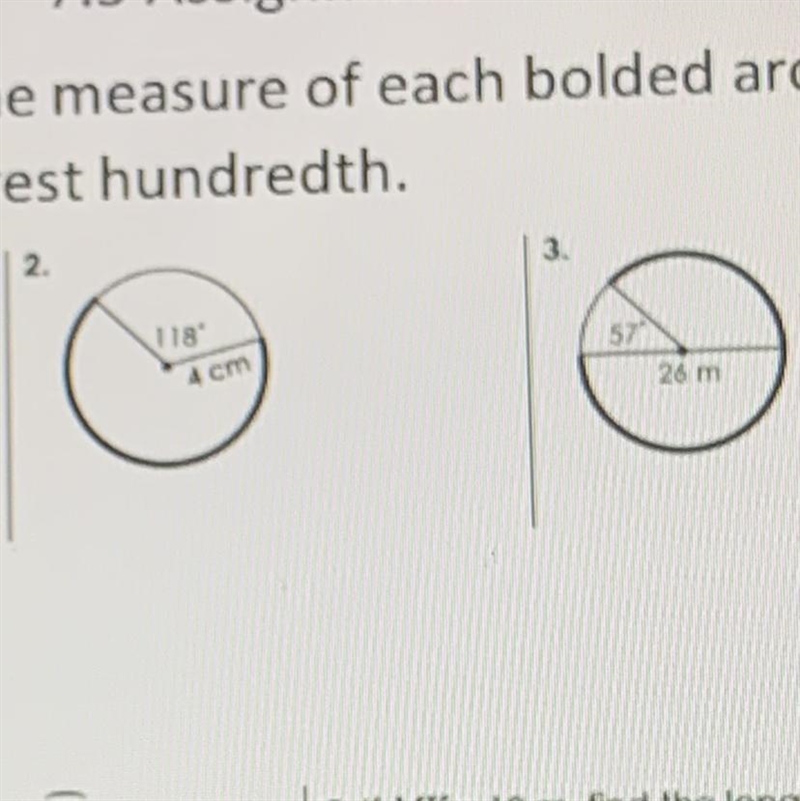 Find the measure of each bolded arc. Round to the nearest hundredth. Any help I will-example-1