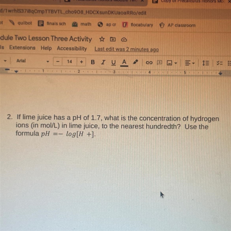 2. If lime juice has a pH of 1.7, what is the concentration of hydrogen ions (in mol-example-1