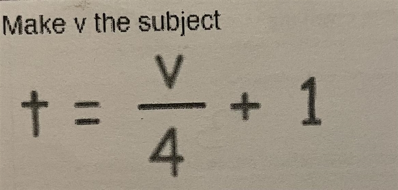 Make v the subject……..-example-1