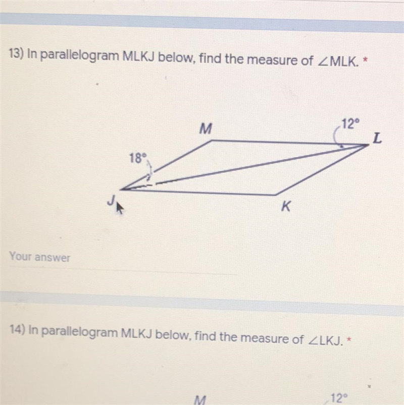 Please help with #13! In parallelogram MLKJ below, find the measure of-example-1