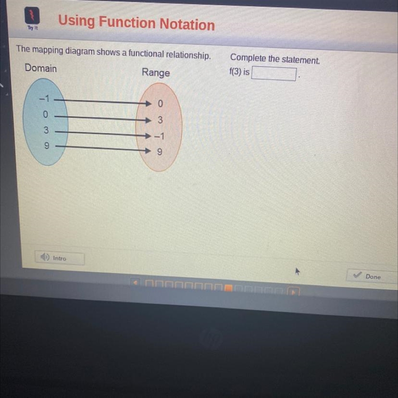 The mapping diagram shows a functional relationship. Domain Range -1 0 3 9 Intro 0349 Complete-example-1