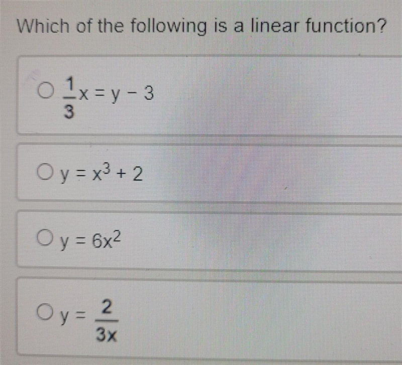 Which of the following is a linear function? ​-example-1