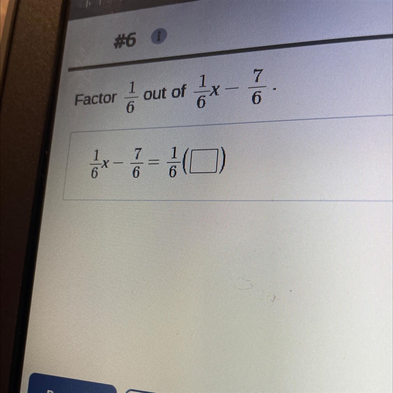 Factor out 1/6 out of 1/6x -7/6-example-1