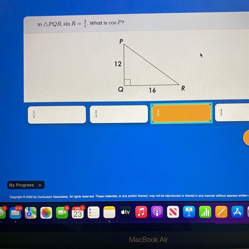 In APQR, sin R = 3/5. What is cos P?-example-1