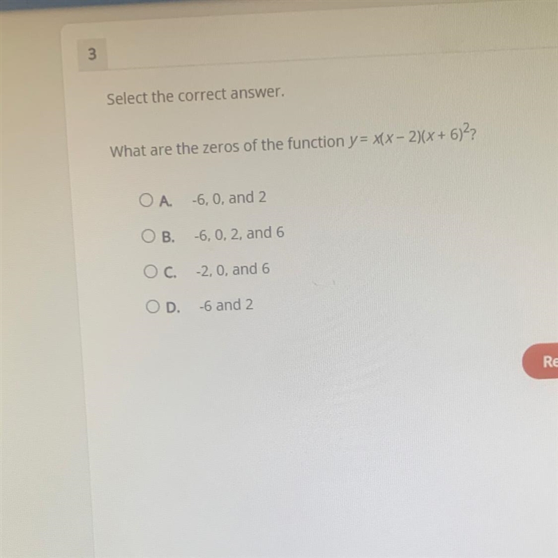 Select the correct answer. What are the zeros of the function y = x(x-2XX+6)²?-example-1