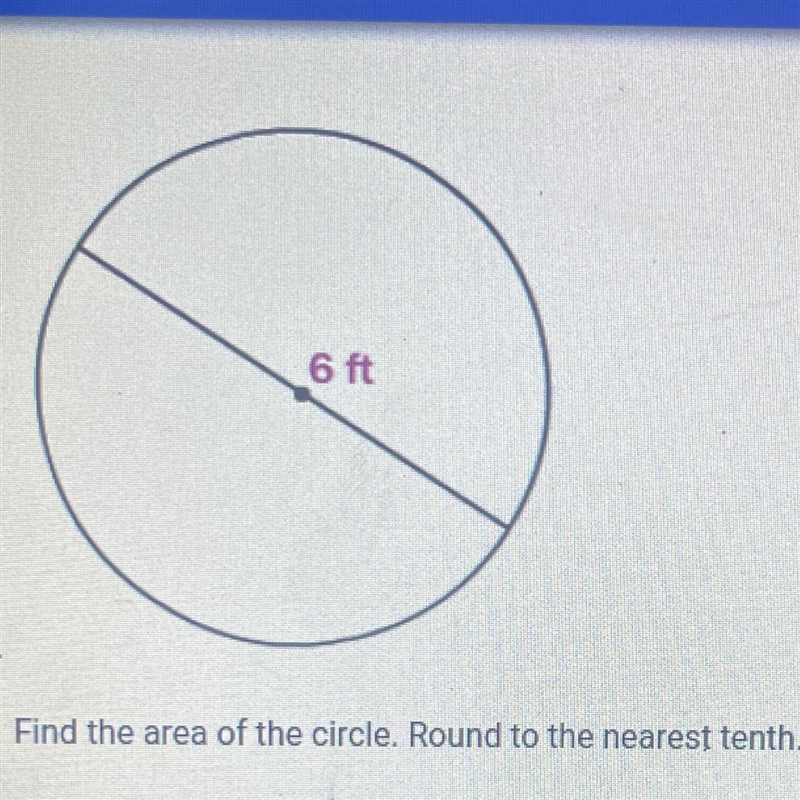 2. Find the area of the circle. Round to the nearest tenth. A.113.1 B.37.7 C.18.8 D-example-1