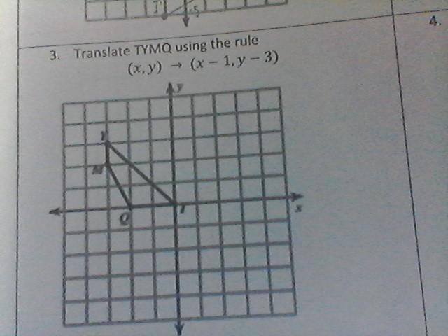 Translate TYMQ using the rule (x,y)-----> (x-1, y-3) (PLEASE HELP!)-example-1