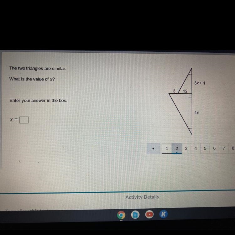 The two triangles are similar. What is the value of x? Enter your answer in the box-example-1