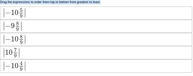 Drag the expressions to order them top to bottom from greatest to least.-example-1