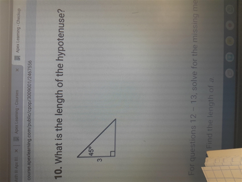 What is the length of the hypotenuse ?-example-1