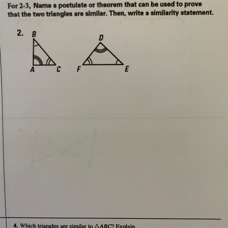 For 2-3, Name a postulate or theorem that can be used to prove that the two triangles-example-1