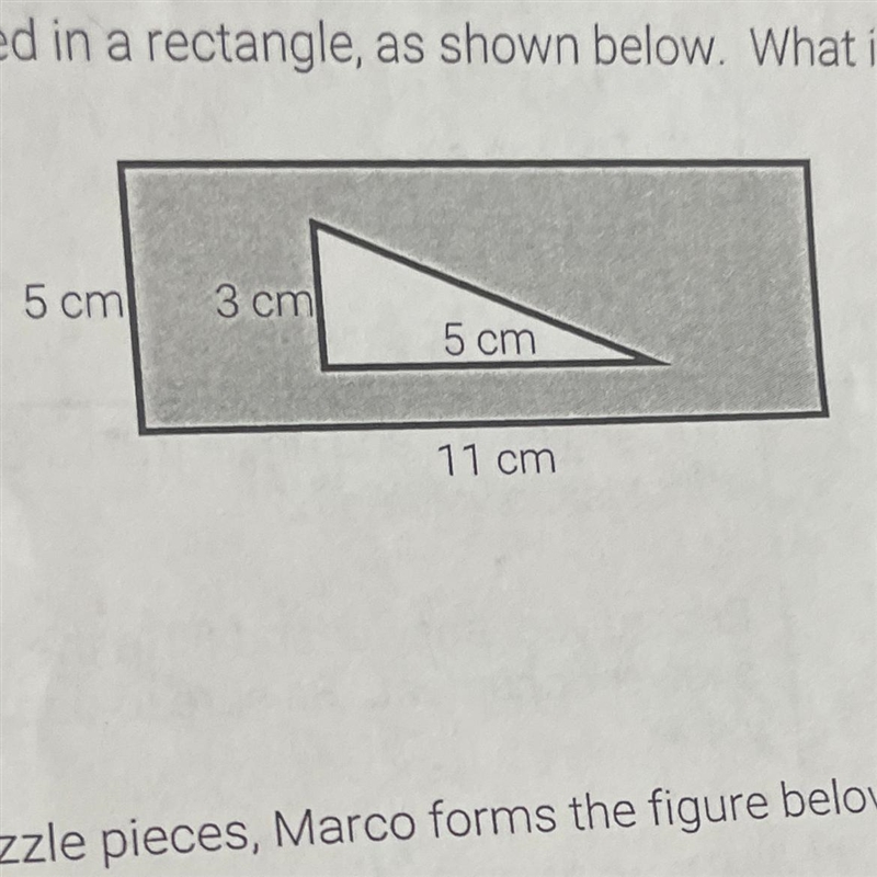 & triangle is inscribed in a rectangle, as shown below. What is the area of the-example-1