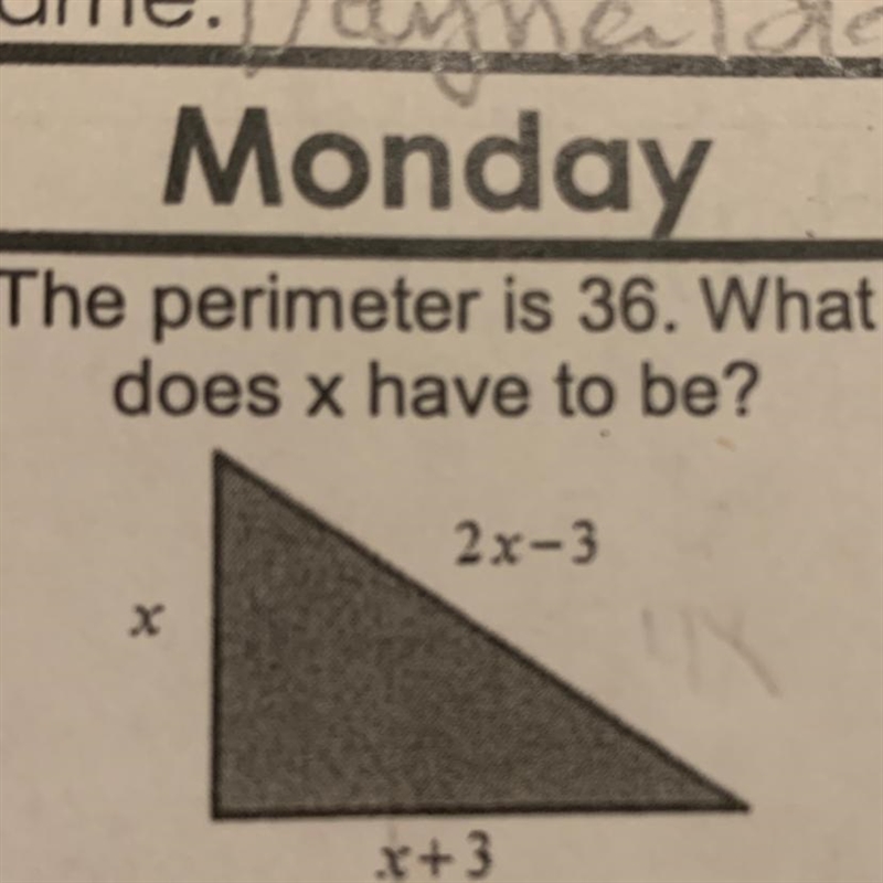 The perimeter is 36. What does x have to be?-example-1