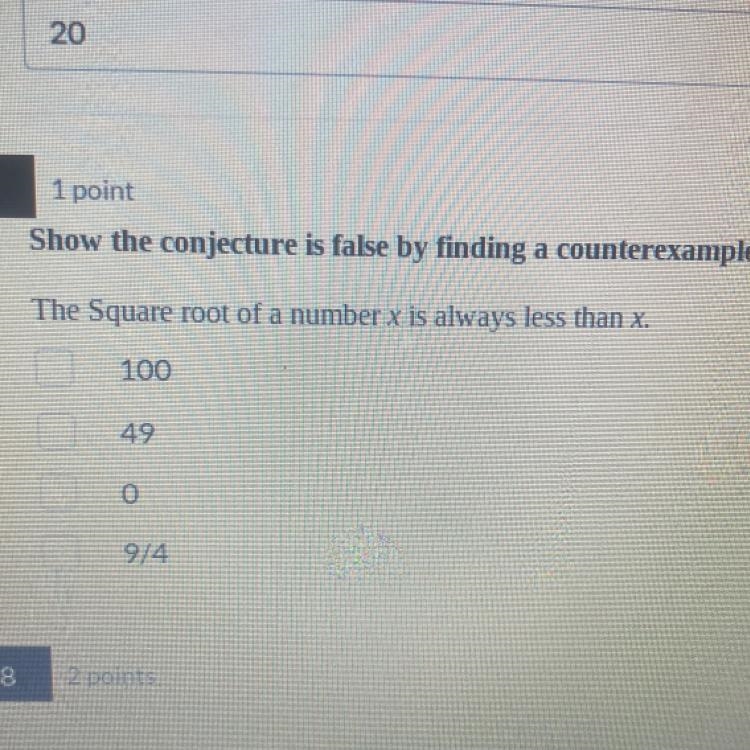 Show the conjecture is false by finding a counterexample. The Square root of a number-example-1