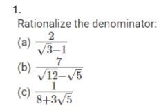 Rationalize the denominator: GRADE 9 CBSE-example-1